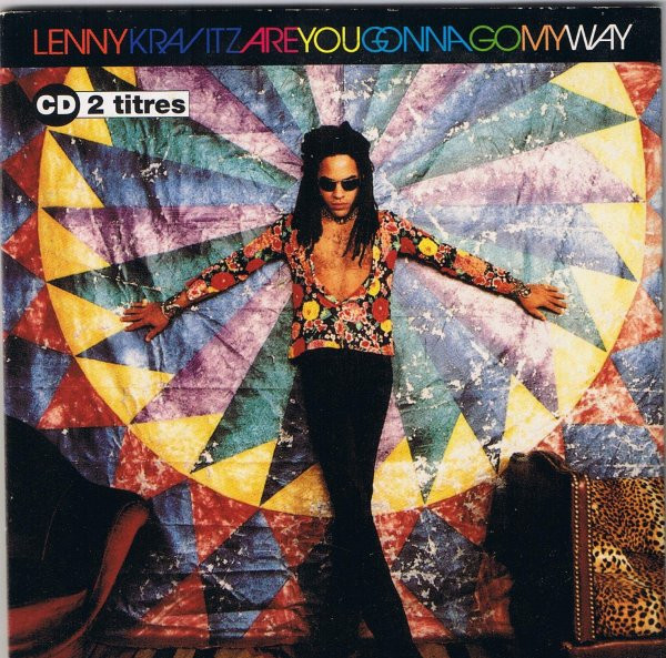 Lenny Kravitz - Are You Gonna Go My Way | Releases | Discogs