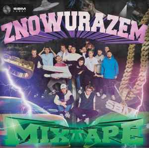 SB Maffija - Znowu Razem Mixtape album cover