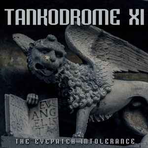 Various - Tankodrome XI - The Eyepatch Intolerance album cover