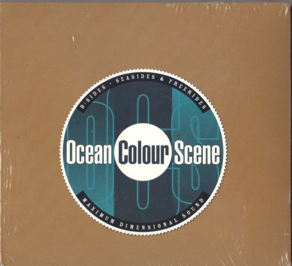 Ocean Colour Scene - B-Sides • Seasides & Freerides | Releases