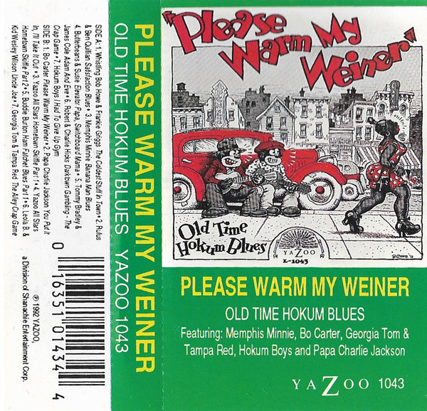 Various - Please Warm My Weiner (Old Time Hokum Blues) | Releases