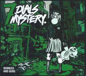 7 Dials Mystery - Bubbles And Guns album cover