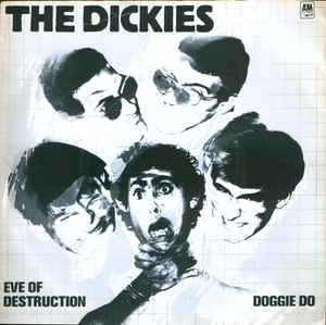 Eve Of Destruction / Doggie Do - The Dickies