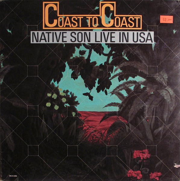 Native Son – Coast To Coast (Live In USA) (1982, Vinyl) - Discogs