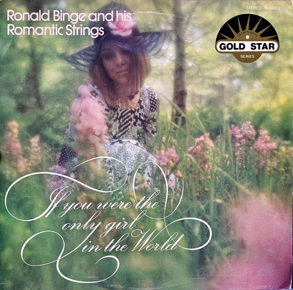 Album herunterladen Ronald Binge And His Romantic Strings - If You Were The Only Girl In The World