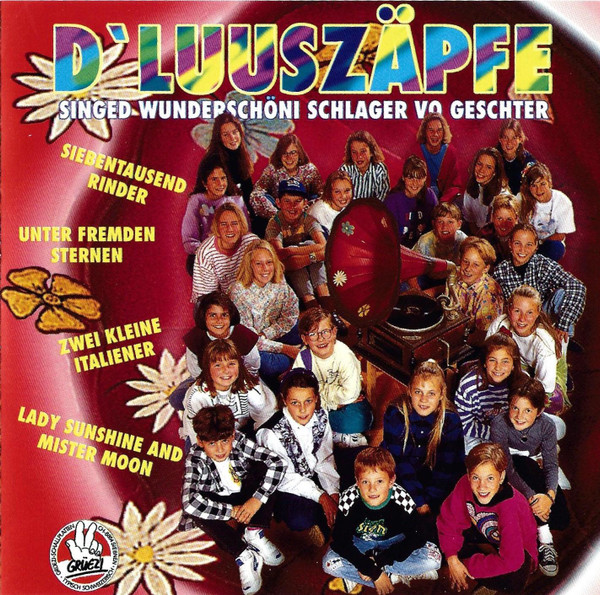 descargar álbum D'Luuszäpfe - DLuuszäpfe Singed Wunderschöni Schlager Vo Geschter