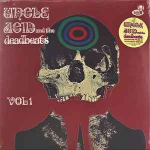 Vol. 1 - Uncle Acid And The Deadbeats