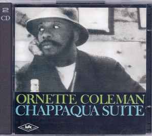 Ornette Coleman - Chappaqua Suite