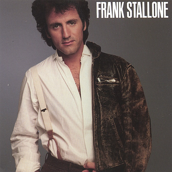 Frank Stallone – Frank Stallone (1984, Vinyl) - Discogs