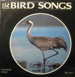 No Artist - The Peterson Field Guide To The Bird Songs Of Britain And Europe: Record 3