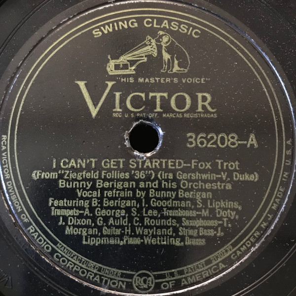 Bunny Berigan And His Orchestra – I Can't Get Started / The