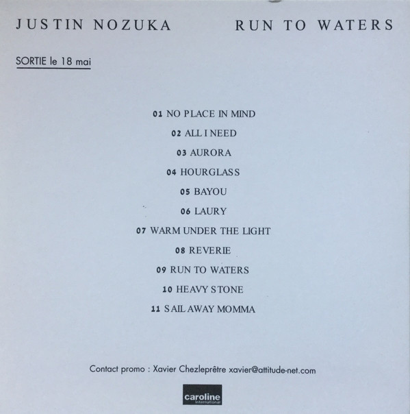 lataa albumi Justin Nozuka - Run To Waters