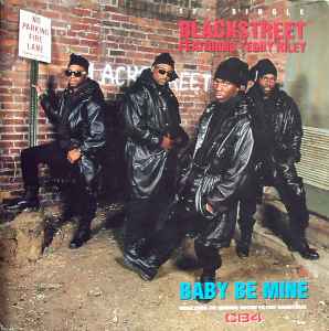 Baby Be Mine - Blackstreet Featuring Teddy Riley