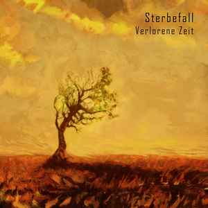 Sterbefall - Verlorene Zeit album cover