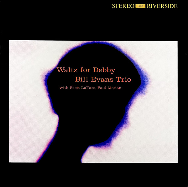 Bill Evans Trio – Waltz For Debby (2011, Vinyl) - Discogs
