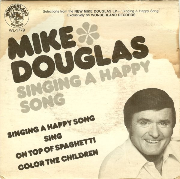 lataa albumi Mike Douglas - Selections From Singing A Happy Song