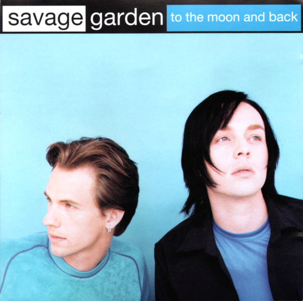 Savage Garden To The Moon And Back 1997 Cd Discogs 