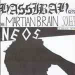 Neos – End All Discrimination / Hassibah Gets The Martian Brain Squeeze  (1997, White Printing, CD) - Discogs