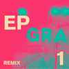 Gramme - Remix EP#1