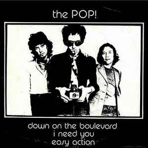 The Pop!* - Down On The Boulevard