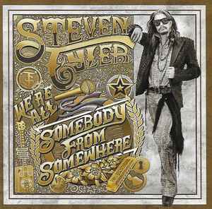 Steven Tyler - We're All Somebody From Somewhere album cover