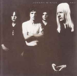 Johnny Winter And - Johnny Winter And album cover