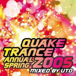 Various - Quake Trance Best Annual 2005 Spring album cover