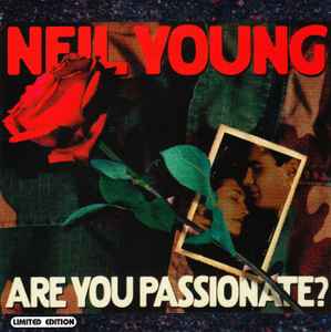 Neil Young – Are You Passionate? (2002, CD) - Discogs