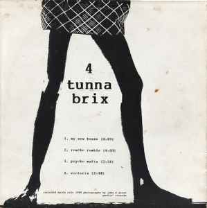 Sonic Youth - 4 Tunna Brix