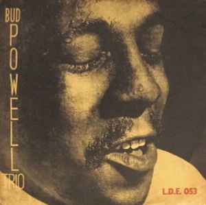 Bud Powell Trio – Jazz At Massey Hall Vol. 2 (1954, Vinyl