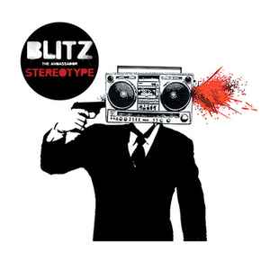 Blitz The Ambassador - Stereotype