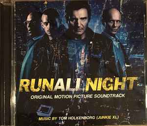 Tom Holkenborg - Run All Night (Original Motion Picture Soundtrack) album cover