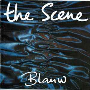 Blauw - The Scene