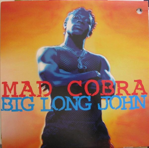 Mad Cobra – Big Long John (1996, Vinyl) - Discogs