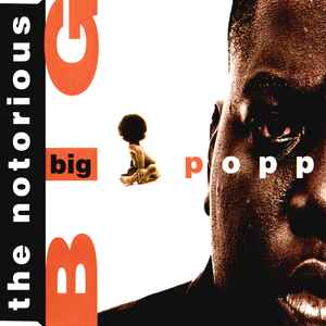 The Notorious B.I.G.* - Big Poppa