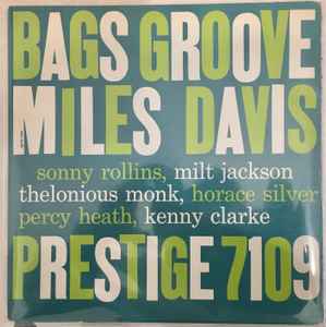 Miles Davis – Bags Groove (1958, Vinyl) - Discogs