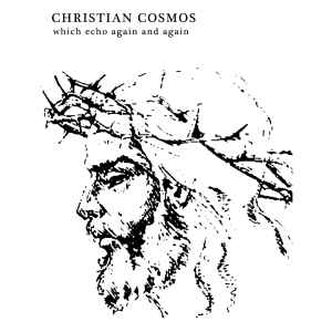Which Echo Again And Again - Christian Cosmos
