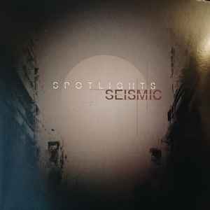 Spotlights (3) - Seismic