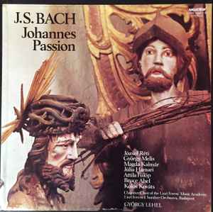 Johannes Passion  - J.S. Bach