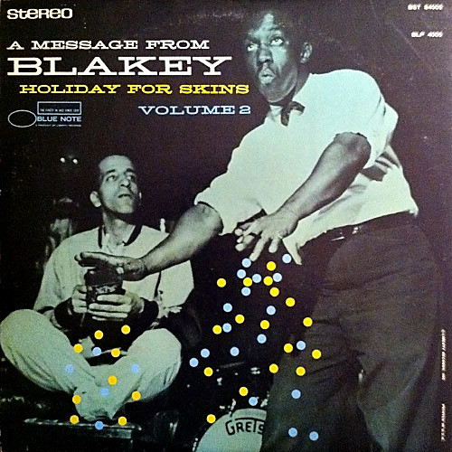 Art Blakey – Holiday For Skins Vol. 2 (1958, Vinyl) - Discogs