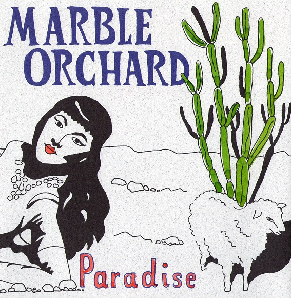 télécharger l'album Marble Orchard - Paradise Our Love Is Up To You