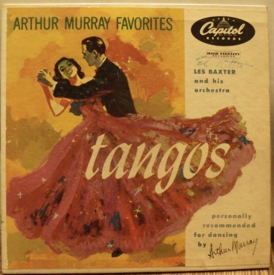 Les Baxter And His Orchestra – Tangos (1951
