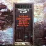 Ray Barretto - La Cuna | Releases | Discogs
