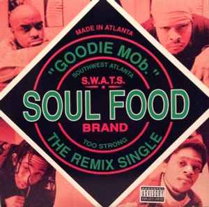 Goodie Mob - Soul Food album cover