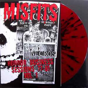 Misfits – Horror Business Sessions 77-81 Vol 1 (2002, Red/Black