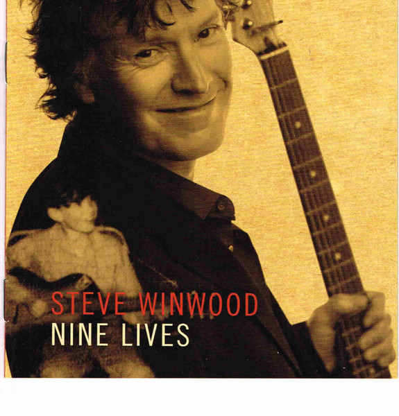 Steve Winwood - Nine Lives | Releases | Discogs