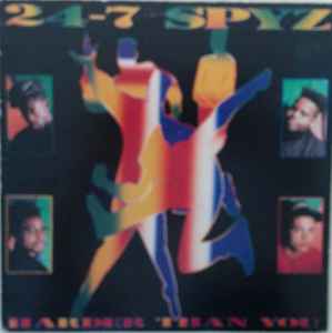 24-7 Spyz – Harder Than You (1989, Vinyl) - Discogs