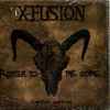 X-Fusion - Rotten To The Core