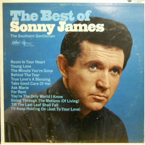 Sonny James – The Best Of Sonny James (1967, Vinyl) - Discogs