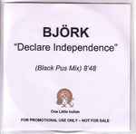 Cover of Declare Independence (Black Pus Mix), 2008, CDr